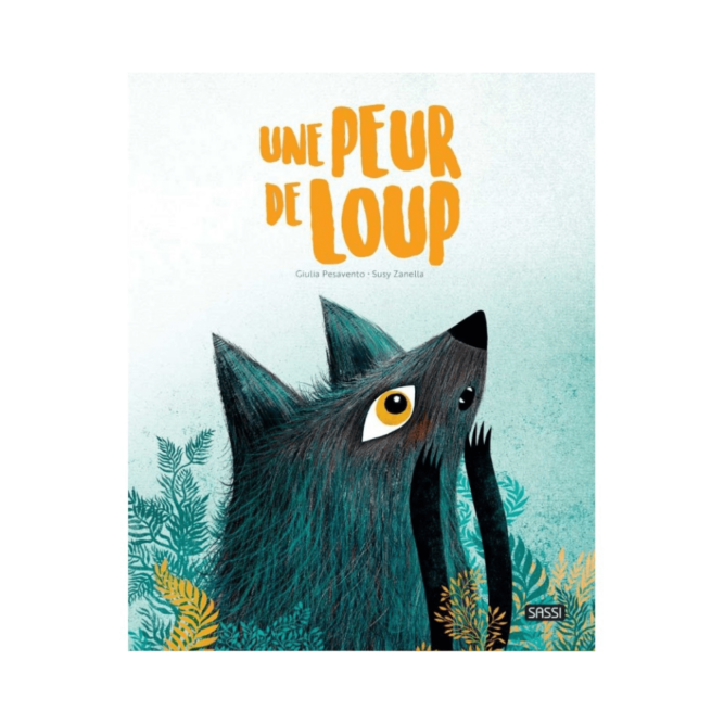 livre enfant, livre une peur de loup, sassi, edition sassi, moos family store, moos lille, concept store lille