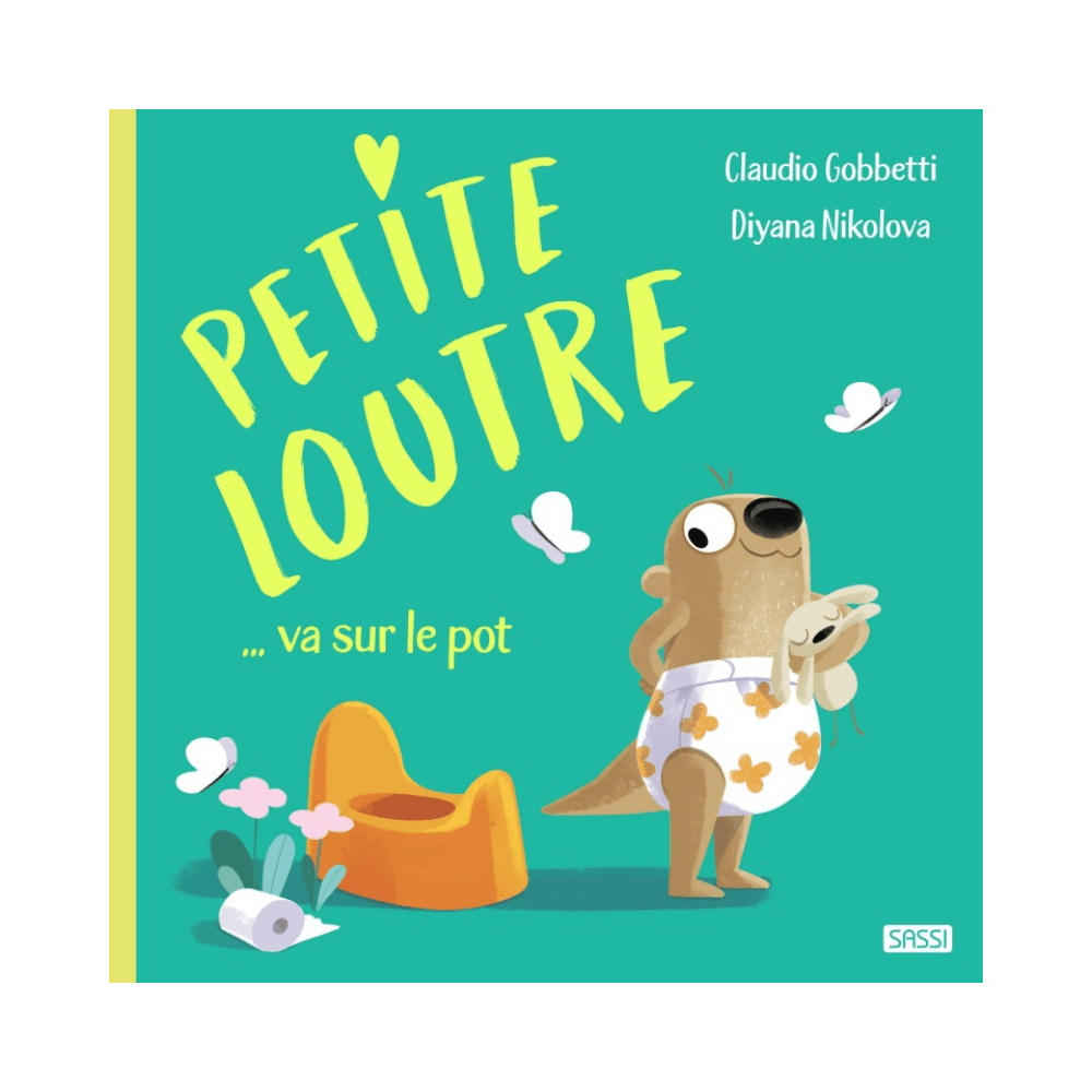 livre enfant, livre petite loutre va sur le pot, livre, moos family store, livre propreté enfant, concept store lille, sassi, edition sassi