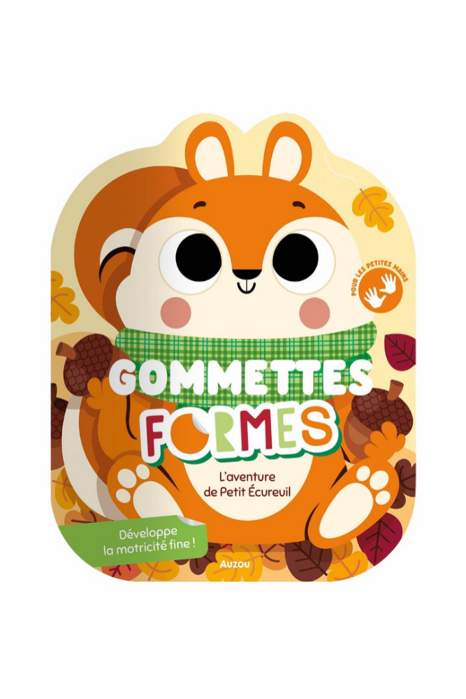 auzou-livre-gommettes-formes-ecureuil livre gommettes auzou petit ecureuil